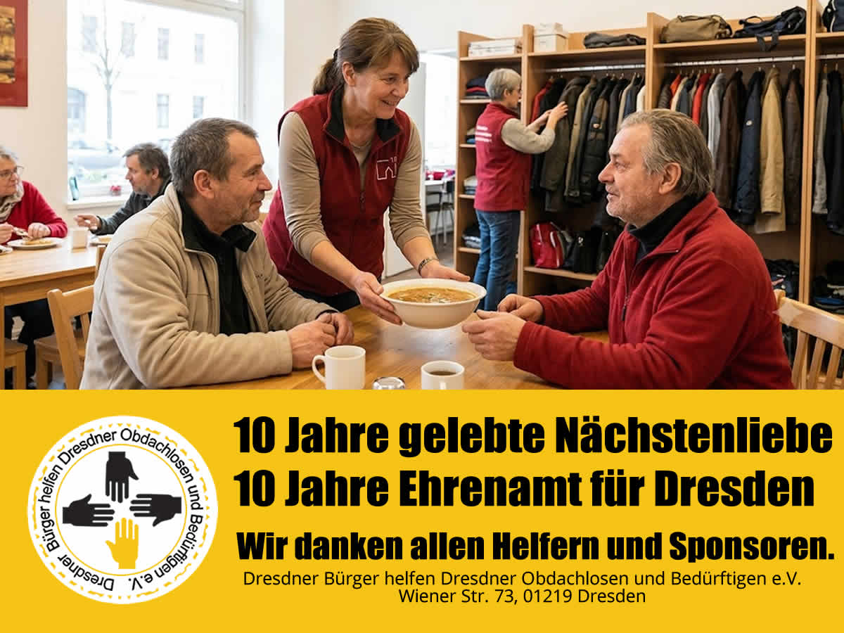 10 Jahre Dresdner Bürger helfen Dresdner Obdachlosen und Bedürftigen e.V
